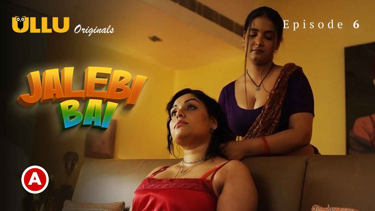 Jalebi Bai Part-2 Ulllu Hot Porn Web Series 2022 Episode 6