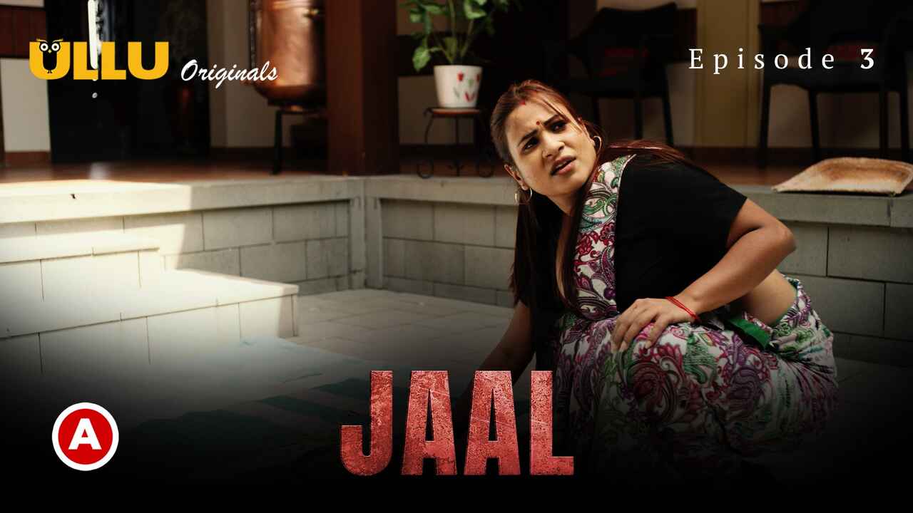 Jaal Part 1 Ullu Originals Hindi Hot Web Series Episode 3  2022