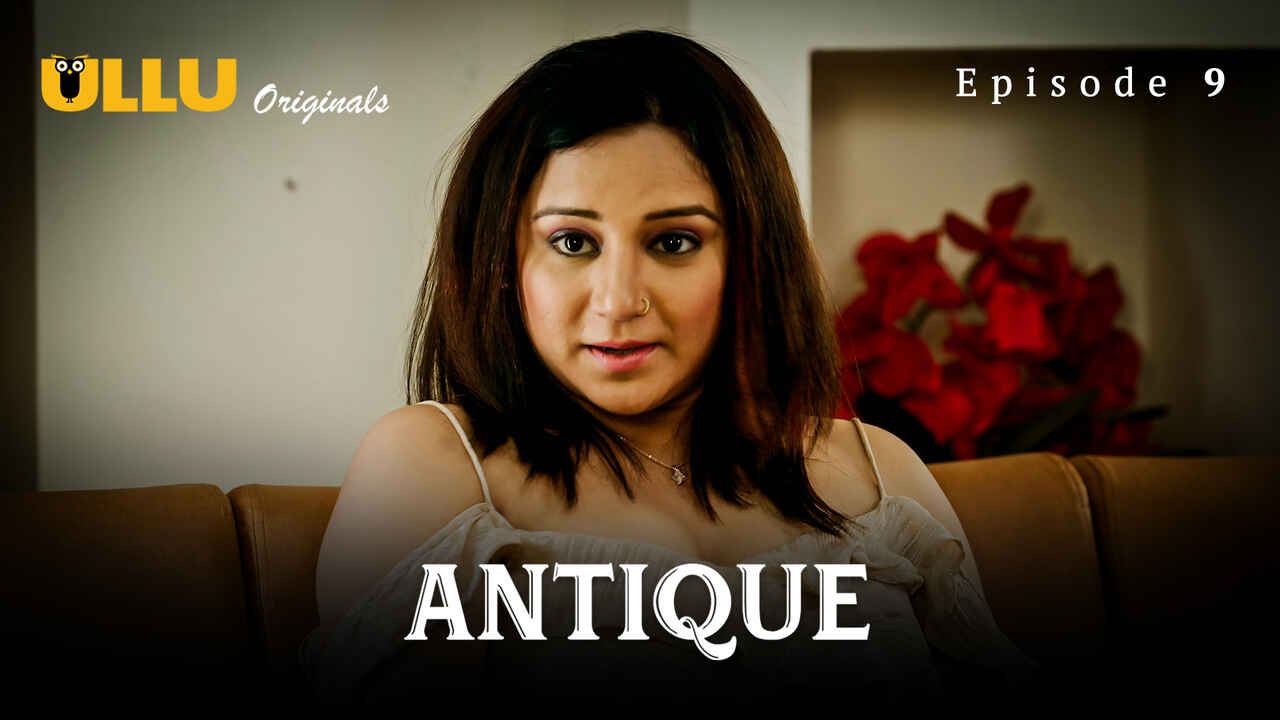 Antique Part 2 2023 Ullu Originals Hindi Xxx Web Series Ep 9 9490