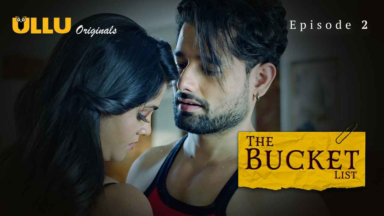 The Bucket List 2023 Ullu Originals Hindi XXX Web Series Ep 2