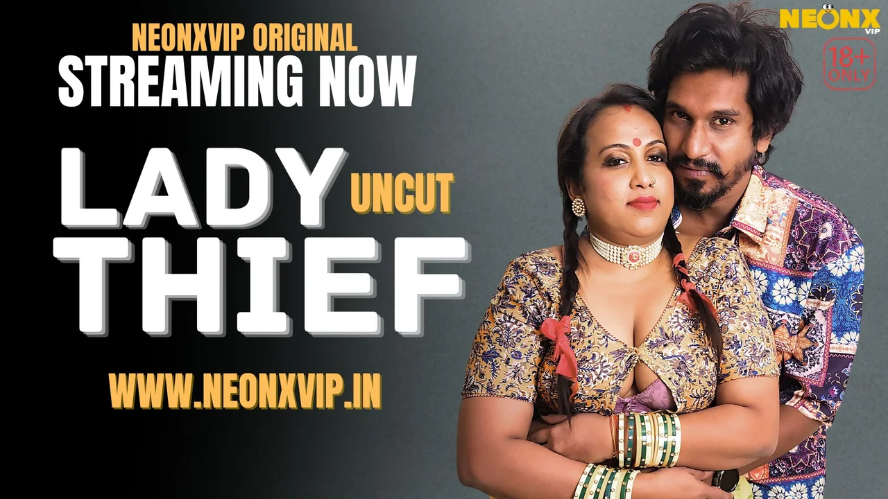 Lady Thief 2025 Neonx Vip Hindi Uncut XXX Video