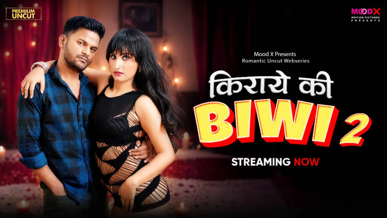 Kiraye Ki BiBi 2026 Moodx Hindi Adult Web Series Episode 2